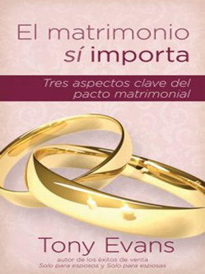 cover image of El matrimonio sí importa